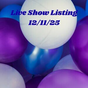 1st Live Show Thursday 12/11/25